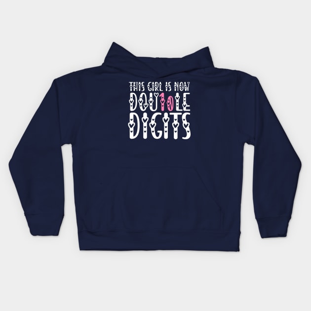 This Girl Is Now 10 Double Digits, Ten Birthday Girl Kids Hoodie by ALLAMDZ